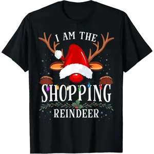 I Am The Shopping Reindeer Christmas Family T-Shirt, 100% Cotton, Single Side Printed, Black Short Sleeve T-shirt, 1 pc, Christmas Halloween Thanksgiving Gift