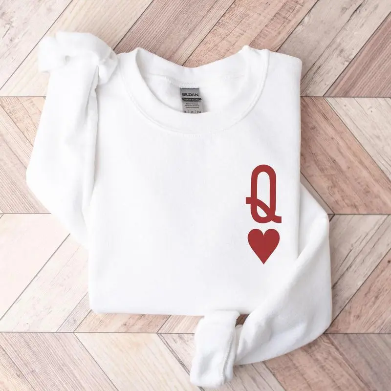 Queen of Hearts Sweatshirt – Red Queen Crewneck,  King of Hearts, Queen Shirt,, Valentine Shirt