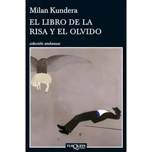 USED-El libro de la risa y el olvido (Spanish Edition) by Milan Kundera (Paperback)