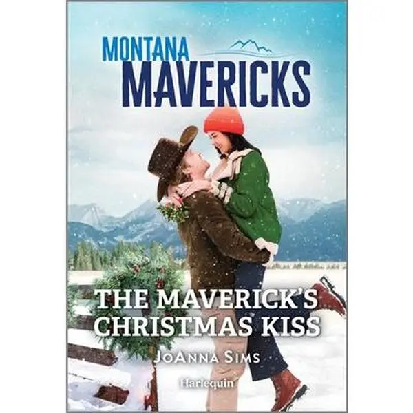 The Maverick's Christmas Kiss -- Joanna Sims, Paperback