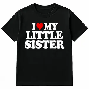 Made in USA I Love My Little Sister Heart Funny Fun Gift Unisex T-Shirt Black Cotton Crew Neck S-5XL Festive Christmas Tee