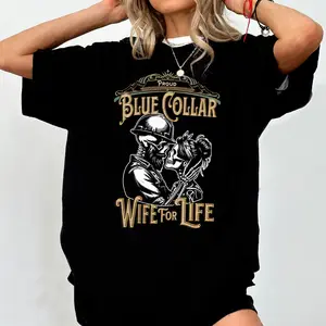 Blue Collar Apparel, Blue Collar Wife Shirt, Proud Blue Collar Wife For Life Sweatshirt, Proud Blue Collar Wife For Life Hoodie, Blue Collar Wife Sweatshirt, Spoiled Sweatshirt, Blue Collar Sweatshirt, Blue Collar Man Sweatshirt, Blue Collar Hoodies