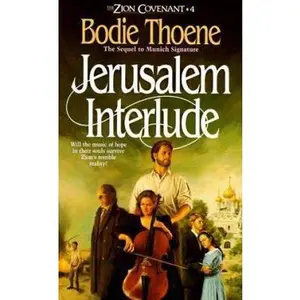 USED-Jerusalem Interlude (Zion Covenant, Book 4) by Bodie & Brock Thoene (Paperback)