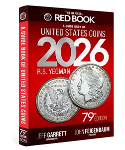 The 2026 Red Book: A Guide Book of United States Coins, 79th Edition – The Definitive Grade-by-Grade U.S. Coin Collecting & Retail Price Guide - Hardcover