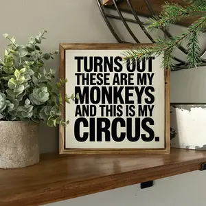Funny Monkey Family Quote Wooden Sign – “Turns Out These Are My Monkeys” Rustic Farmhouse Wall Art, 8x8 Inch Framed Decor for Home or Office, Easy to Hang, Perfect Gift for Monkey Lovers, Birthday or Housewarming Present