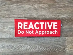 Reactive - Do Not Approach Leash Sign for reactive dog