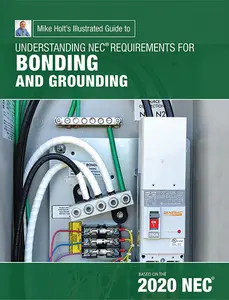Mike Holt's Bonding and Grounding (textbook), 2020 NEC