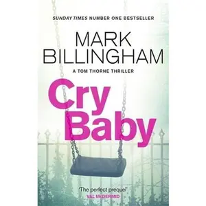 USED-Cry Baby (Tom Thorne Novels) by Mark Billingham (Paperback)