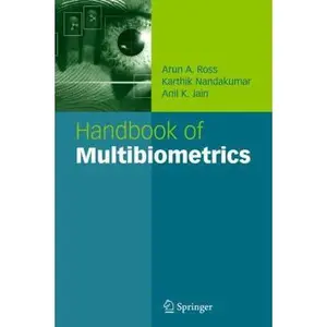 USED-Handbook of Multibiometrics by Ross, Arun A. (Hardcover)