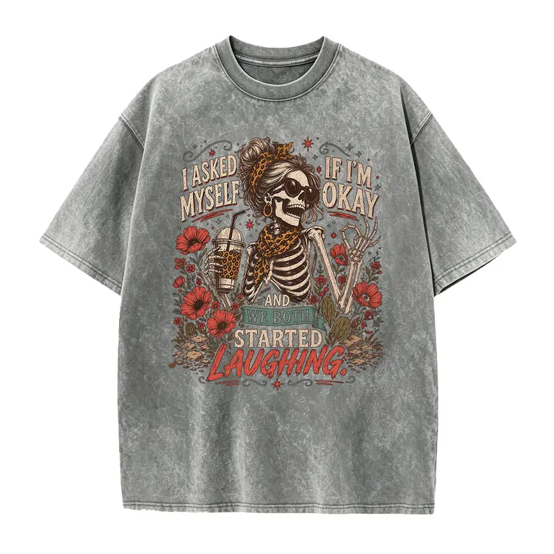 I Asked Myself If I'm Okay Skeleton T-Shirt, Snarky Sarcastic Funny Mental Health Shirt, Vintage Distressed Graphic Tee