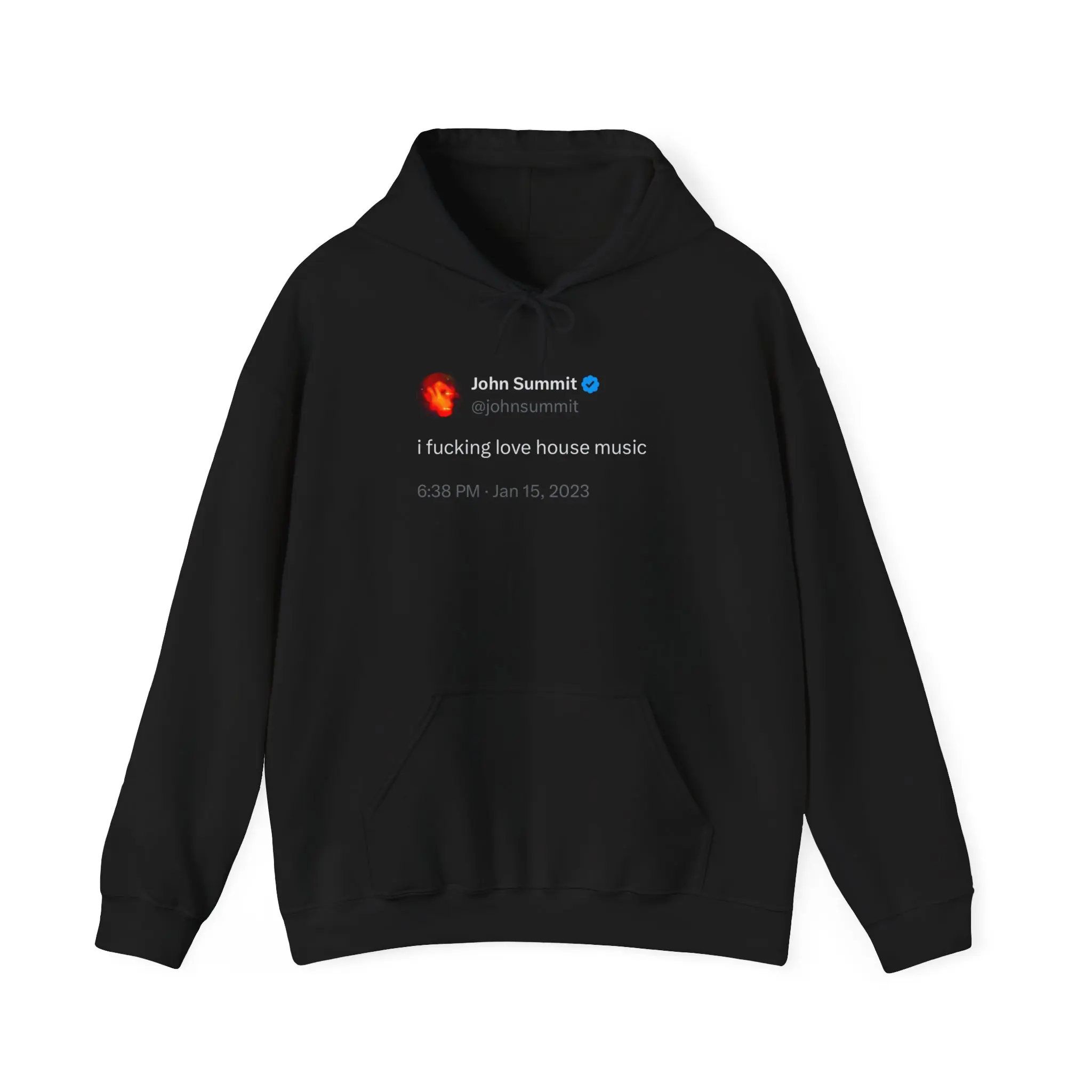 John Summit "I Fucking Love House Music" Tweet Unisex  Hoodie | John Summit Inspired Hoodie | EDM Festival Hoodie | Rave Hoodie | House Music Hoodie | Trendy DJ Club Jacket | Music Festival Party Outfit | EDM Rave Clothing | Dance Music Festival Hoodie