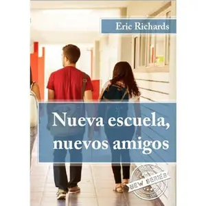 USED-Nueva Escuela, Neuvos Amigos by Eric Richards (Unknown)