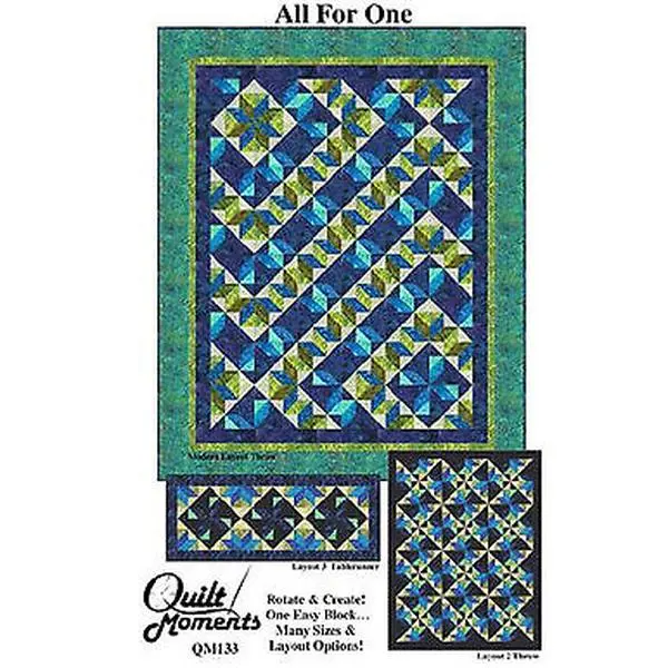 All For One Quilt Pattern 5 Sizes From: Quilt Moments