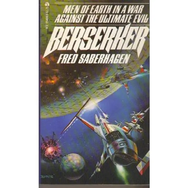 Used Book - Berserker (Berserker Bk. 1) by Fred Saberhagen, Softcover, 256pp, English Language Edition