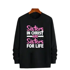 Faith & Holiness Sisters Sweatshirt - 2026 Summer Printed Long Sleeve Design