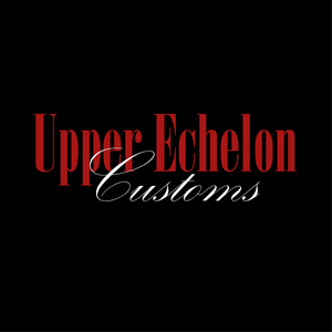 Upper Echelon Customs