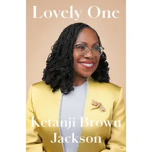 Lovely One: A Memoir -- Ketanji Brown Jackson - Hardcover