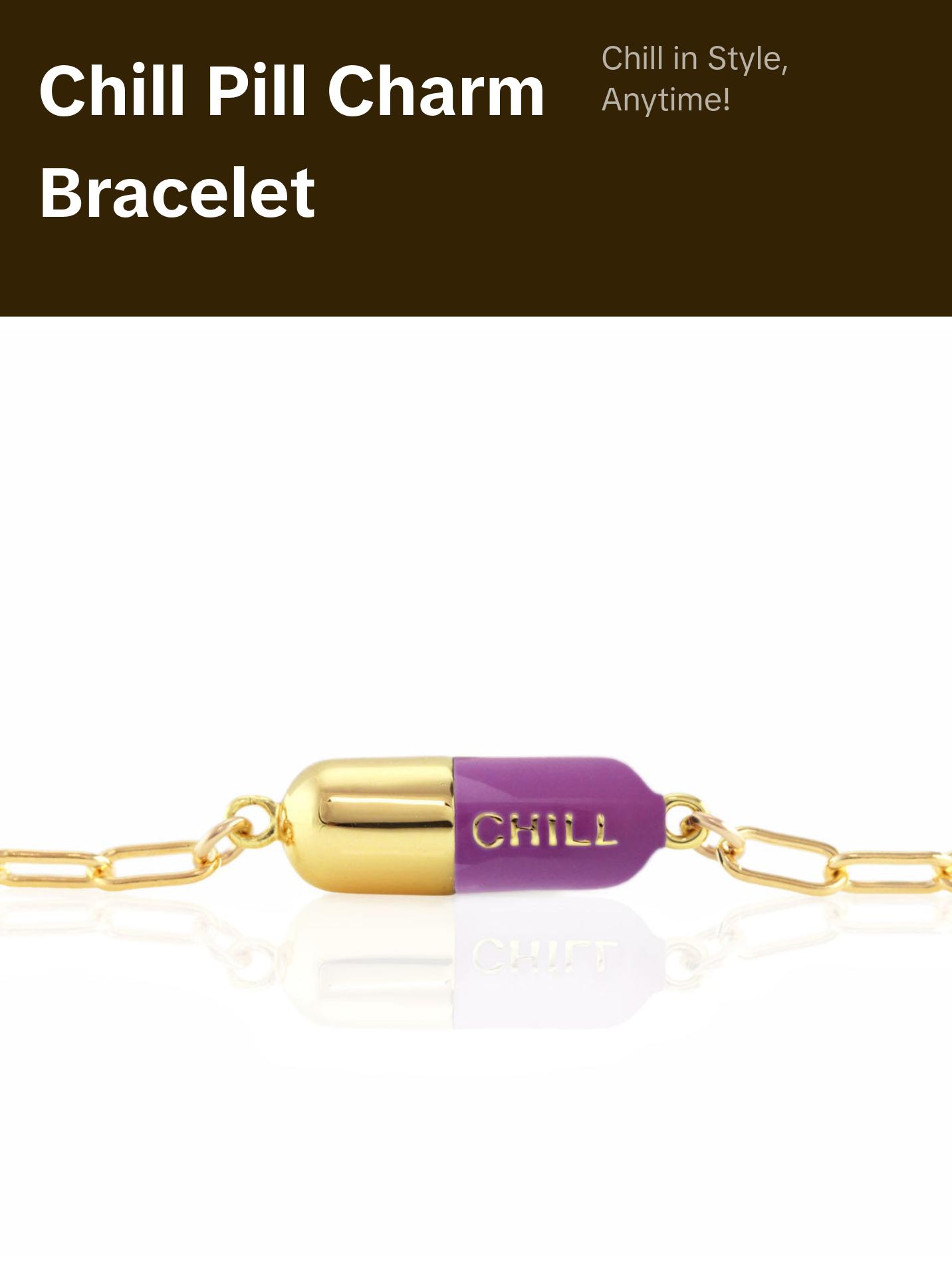 Chill Pill Bracelet
