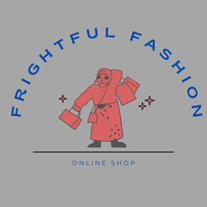 Frightful Fashion
