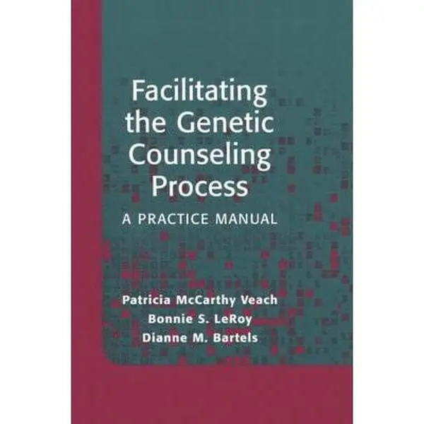 USED-Facilitating the Genetic Counseling Process: A Practice Manual (Volume 0) by Patricia McCarthy Veach (Paperback)