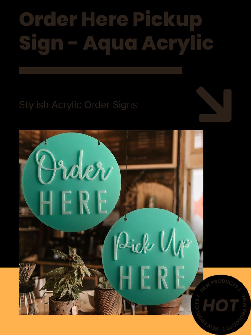Order Here Pickup Here Sign | Semi Transparent Aqua Acrylic Cafe Decor | Custom Restaurant Bakery Ice Cream Food Truck Display | 12x12"