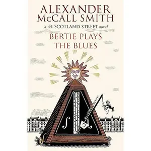 USED-Bertie Plays the Blues. Alexander McCall Smith by Alexander McCall Smith (Paperback)