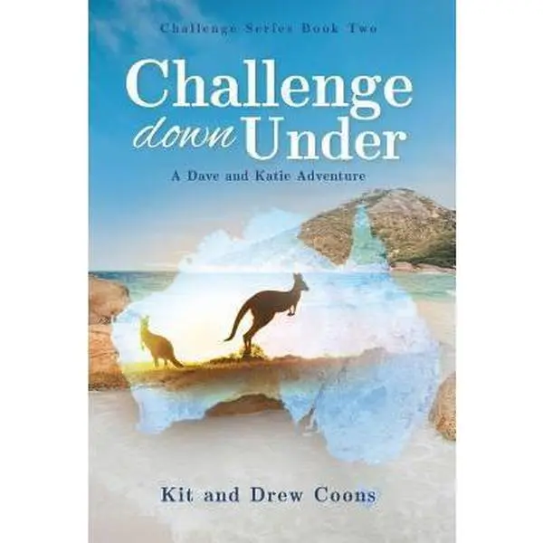 USED-Challenge Down Under: A Dave and Katie Adventure by Coons, Kit (Hardcover)