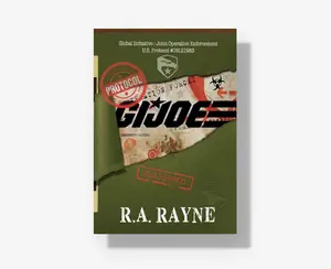 Protocol: G.I. Joe by R.A. Rayne - International Geo-Political Military Special Forces Unit Thriller Novel About Stopping a Terrorist Attack
