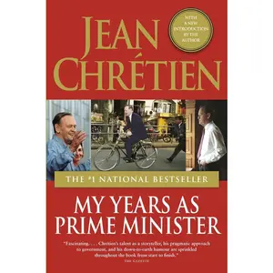 USED-My Years as Prime Minister by Chretien, Jean (Paperback)