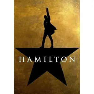 HAMILTON POSTER - THE MUSICAL - MUSICAL THEATRE - BROADWAY