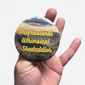 Professional Whimsical Skedaddler Button Large 3" Pin for Unique Accessories for Explorers and Adventures
