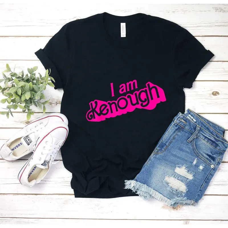 I Am Enough Funny I Am Kenenough Shirt T Shirt