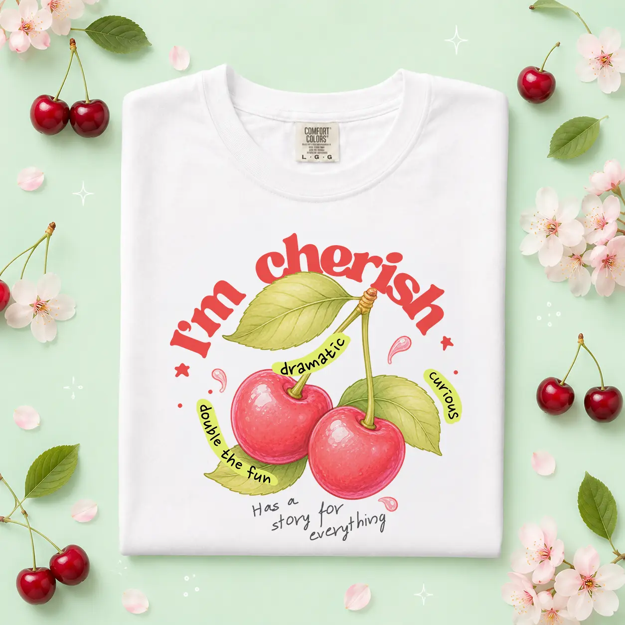 I'm Cherry Graphic Tee | Comfort Colors Garment-Dyed Shirt, Dramatic Fruit Apparel
