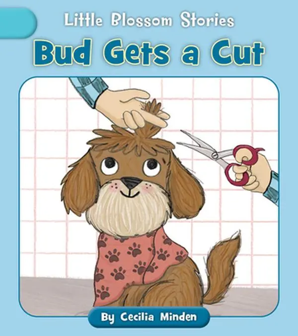 Bud Gets a Cut - Cecilia Minden, Paperback Children's Literature & Art Book for Children, Includes Author Biography, English Decodable Text for Early Readers