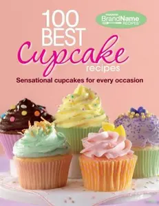 USED-100 Best Cupcake Recipes (Hardcover-spiral)