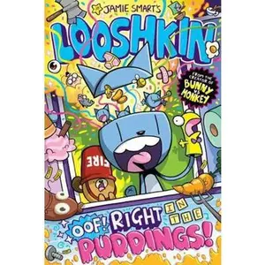 USED-Looshkin: Oof! Right in the Puddings! by Jamie Smart (Paperback)
