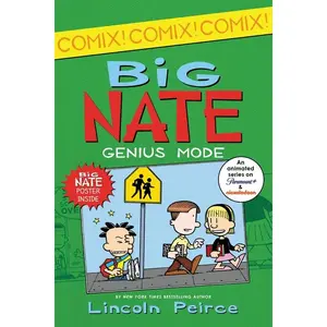 Big Nate: Genius Mode (Big Nate Comix: Volume Number 3) by Lincoln Peirce||Lincoln Peirce [Paperback Book]