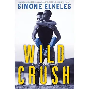 USED-Wild Crush (Wild Cards) by Simone Elkeles (Paperback)