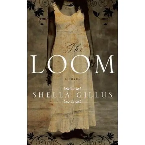 USED-The Loom by Shella Gillus (Paperback)