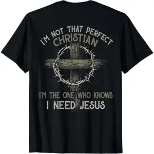 I'm Not That Perfect Christian  I'm The One That Knows T-Shirt        Graphic tees Casual Shortsleeve