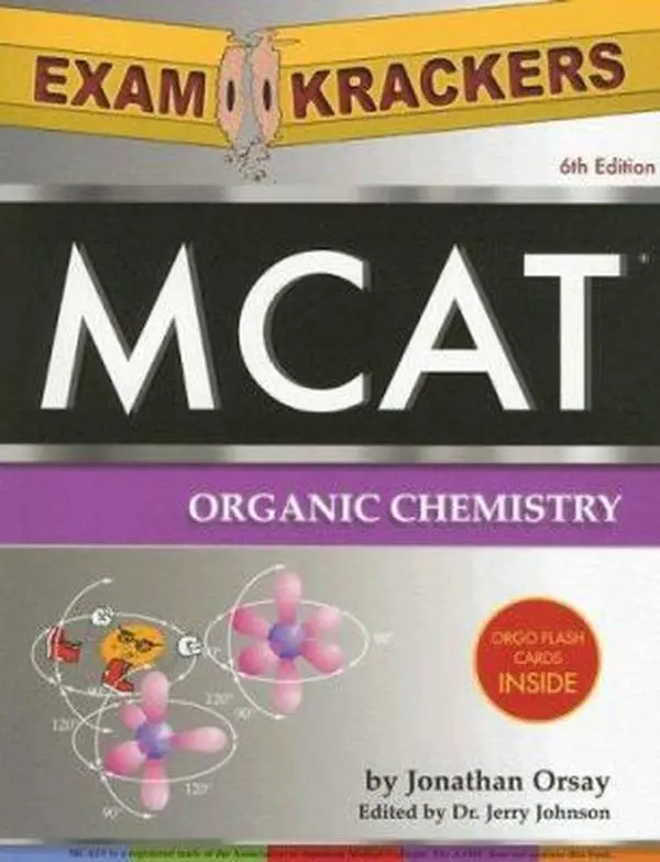 USED-Examkrackers MCAT Organic Chemistry (EXAMKRACKERS MCAT MANUALS) by Jonathan Orsay (Paperback)