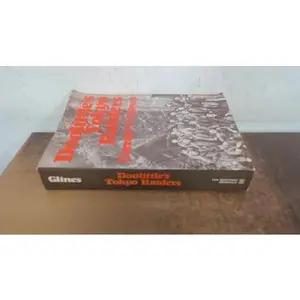 USED-DOOLITTLE'S TOKYO RAIDERS. by Carroll V. Glines (Paperback)