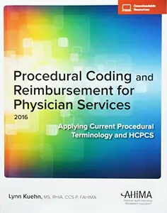 USED Book - Procedural Coding and Reimbursement for Physician Services: Applying CPT and HCPCS, 2016 by Lynn Kuehn (Paperback) - english