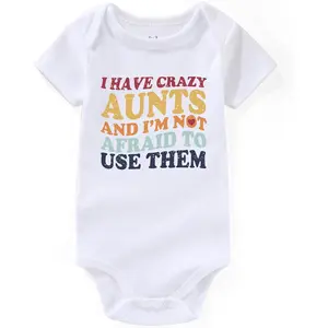 I Have Crazy Aunts Best Auntie ever newborn outfits boy girl Aunties Bestie Baby Clothes infant funny Bodysuits