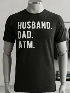 Husband, Dad, ATM T-shirt. Funny Father's Day Tee, Funny Shirts Cool Vintage Fashion Shirt, Gift for Father's Day, Full Size Full Color