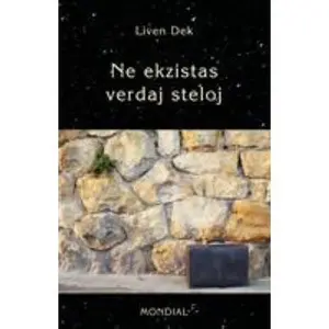 USED-Ne Ekzistas Verdaj Steloj. (60 Mikronoveloj En Esperanto) by Dek, Liven (Paperback)