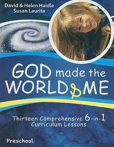USED Book - God Made the World & Me: Thirteen Comprehensive 6-In-1 Curriculum Lessons by Laurita, Susan (Paperback) - english