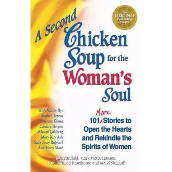 USED Book - A Second Chicken Soup for the Woman's Soul: 101 More Stories to Open the Hearts and Rekindle the Spirits of Women by Jack Canfield (Paperback) - english