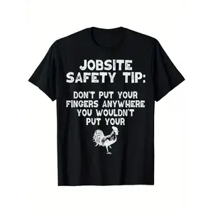 Jobsite Safety Tip T-Shirt - Humorous "Don't Put Your Fingers Anywhere You Wouldn't Put Your Whole Hand" Design, Unisex Cotton Casual Round Neck Tee, Stretchy & Breathable,Black with White Rooster Graphic