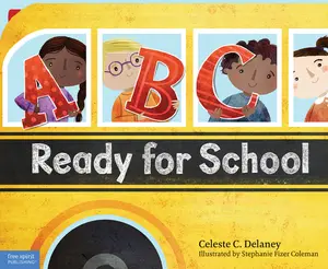 USED-ABC Ready for School: An Alphabet of Social Skills by Delaney, Celeste (Hardcover)